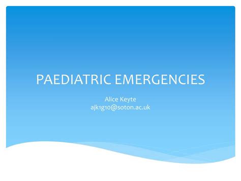 Ppt Paediatric Emergencies Powerpoint Presentation Free Download