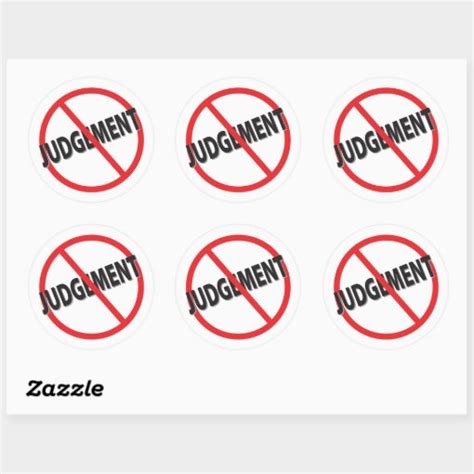 No Judgement With Red Slash Classic Round Sticker Zazzle