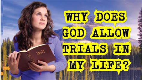 5 reasons why god allow trials in our lives a must watch youtube