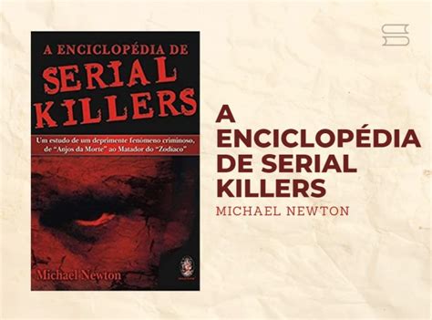 Os 18 Melhores Livros Sobre Serial Killers Em 2023
