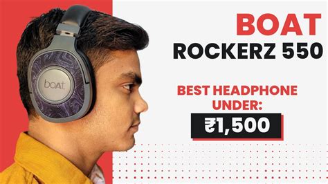 Boat Rockerz 550 Unboxing Review Best Wireless Headphone Under 1500