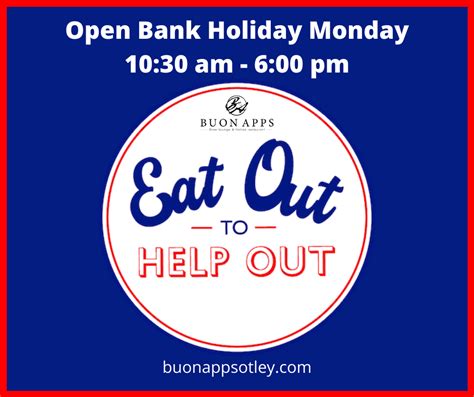 Open Bank Holiday Monday 31 Aug 2020 — Buon Apps River Lounge And Italian