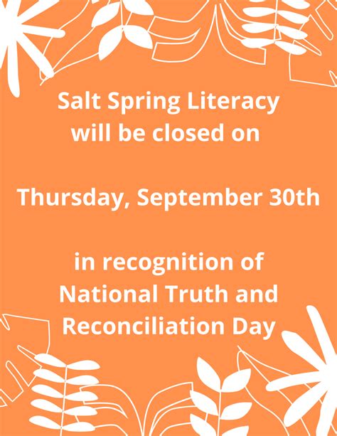 Closed For National Truth And Reconciliation Day Salt Spring Literacy