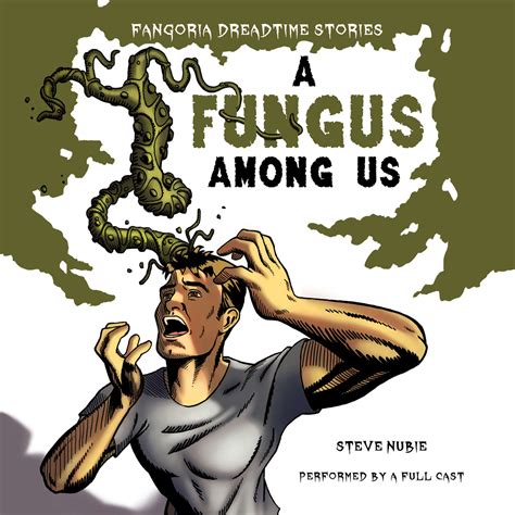 A Fungus Among Us Audiobook Audio Theater Listen Instantly