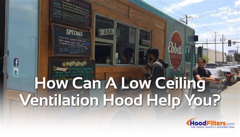 Check spelling or type a new query. How Can Low Profile Vent Hoods Help You? | Hoodfilters.com