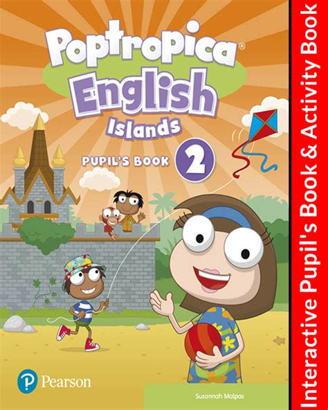 Poptropica English Islands 2 Digital Interactive Pupils Book And