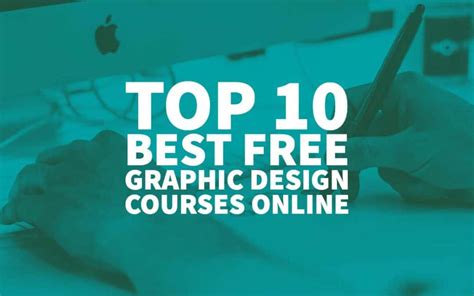 Top 10 Best Free Graphic Design Courses Online 911 Weknow
