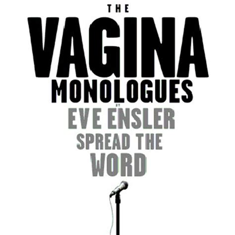 The Vagina Monologues V Formerly Eve Ensler