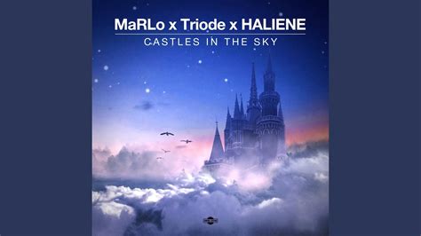 Castles In The Sky YouTube