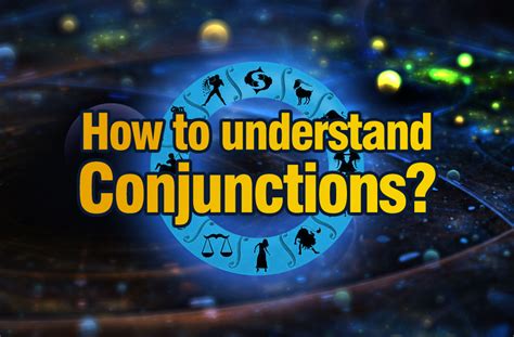 How To Understand The Conjunctions Vedic Astrology Blog