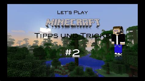 Lets Play Minecraft Tipps Und Tricks Folge 2 Höhlentouren Youtube