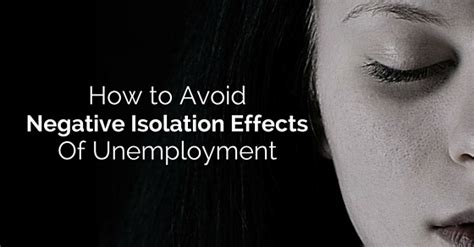Negative Isolation Effects Unemployment