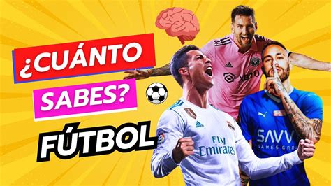 ¿cuánto Sabes De Fútbol ⚽🏆🧠 Nivel Medio Test Quiz Trivia Youtube