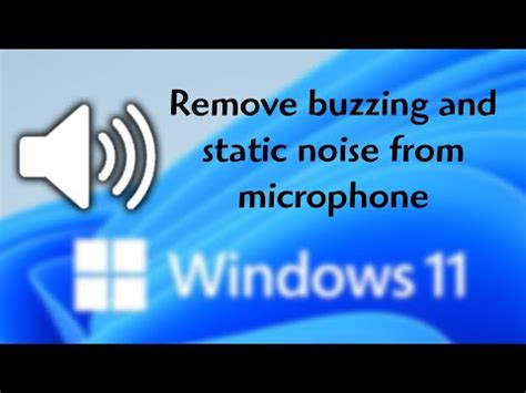 How To Remove Buzzing And Static Noise In Windows