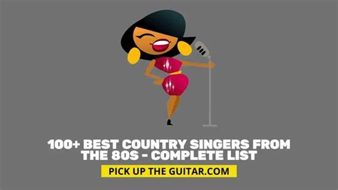 100 Best Country Singers From The 80s Complete List Pick Up The Guitar