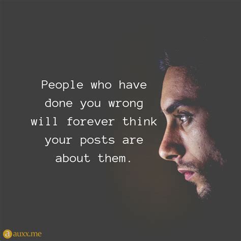 People Who Have Done You Wrong Will Forever Quotes For Life Life