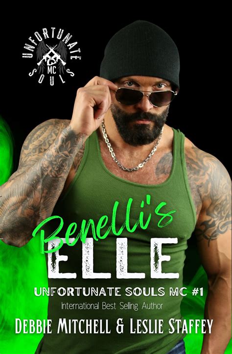 Benelli S Elle Unfortunate Souls Mc 1 By Debbie Mitchell Goodreads