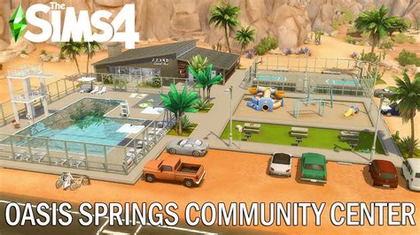 🏀 oasis springs community center 👙 sims 4 speed build nocc youtube