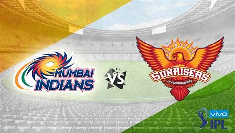 Mumbai Indians V Sunrisers Hyderabad India Bet