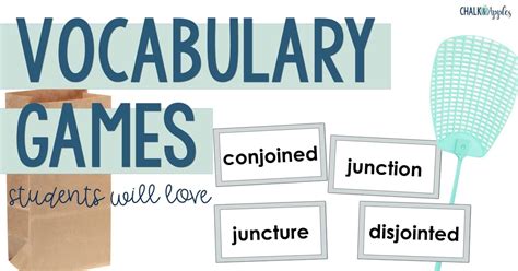 5 Vocabulary Activities And Games Your Students Will Love Chalk And Apples