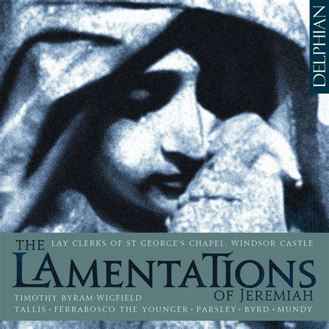 The Lamentations Of Jeremiah Delphian Records