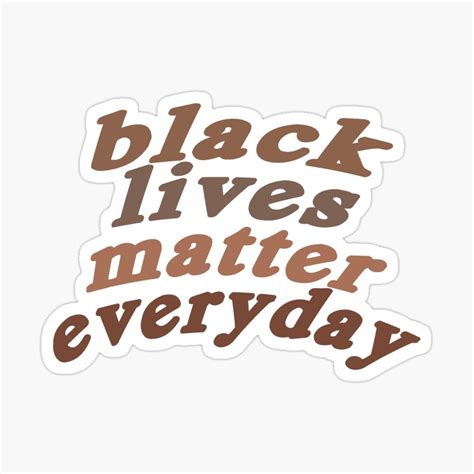 Blm Everyday Sticker By Biancagizzelle Black Lives Matter Sticker