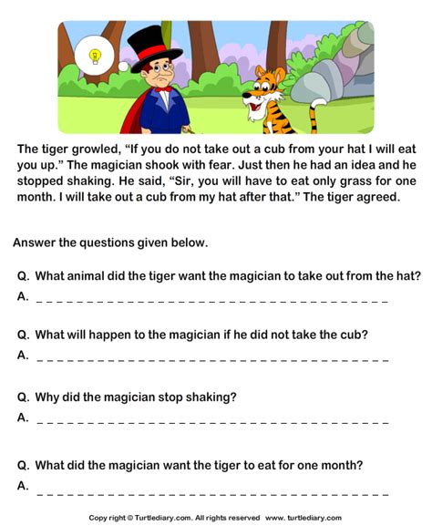 Practice english reading skills with various reading topics and difficult levels. Read Comprehension Tiger and Magician and Answer the ...