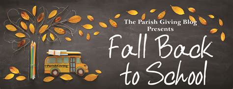 Fall Back To School Parish Giving Blog