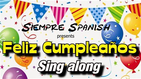 Happy Birthday Song In Spanish Lyrics Fecolbalance