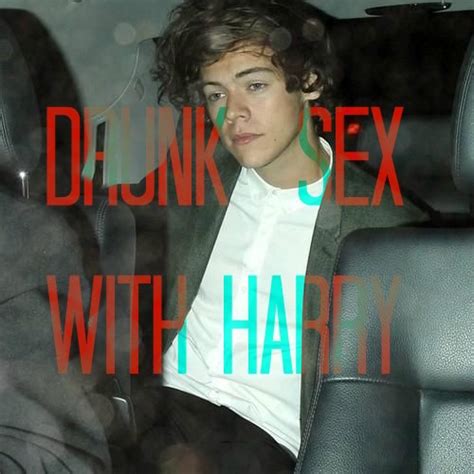 8tracks radio drunk sex with harry 16 songs free and music playlist free download nude photo