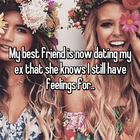 the awful reality when your friend dates your ex