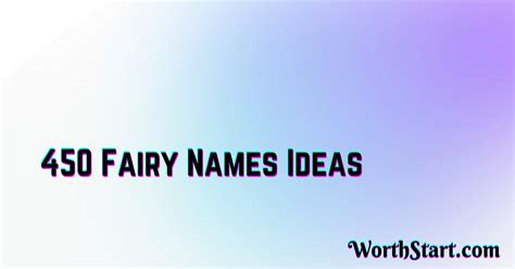 450 Best And Cute Fairy Names That You Will Like