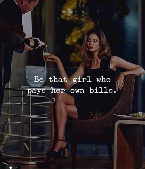 Best Quotes Woman Quotes Independent Women Quotes Classy Quotes
