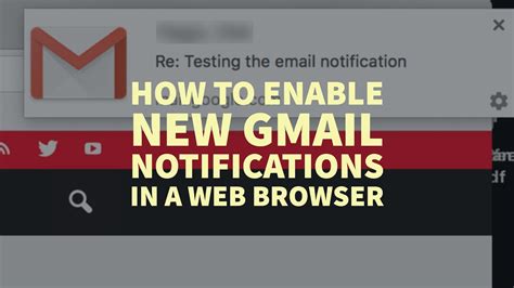 How To Enable Gmail Notifications In A Web Browser Youtube