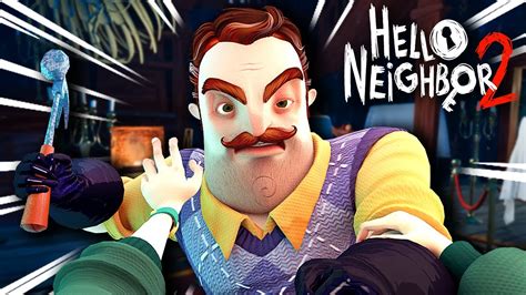 Hello Neighbor 2 Looks Amazing Hello Neighbor 2 E3 Trailer