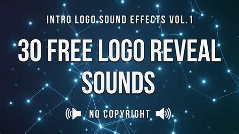30 Free Logo Reveal Sounds Sound Effects No Copyright Corporate