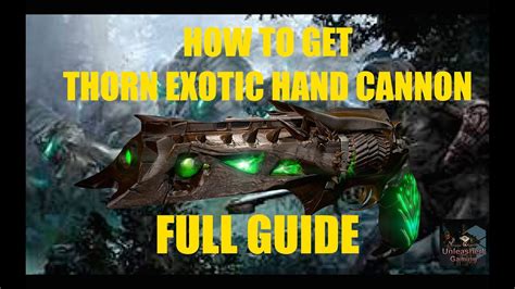 Destiny 2 How To Get The Thorn Exotic Hand Cannon Complete Quest