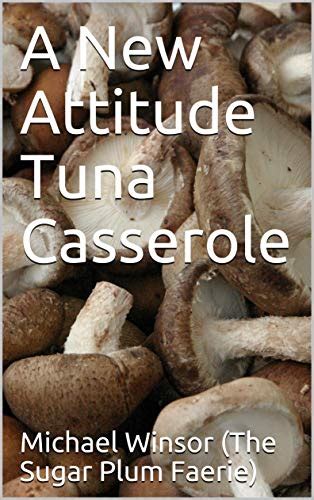 Jp A New Attitude Tuna Casserole Recipes Book 1 English