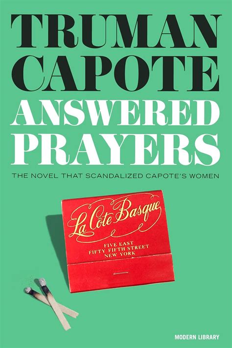 Answered Prayers The Novel That Scandalized Capotes Women
