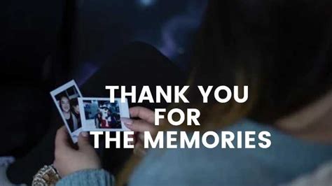 33 Thank You For The Memories Messages Heartfelt Inspiring