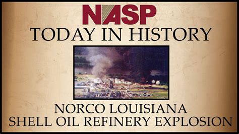 Today In History 1988 Louisiana Shell Explosion Youtube