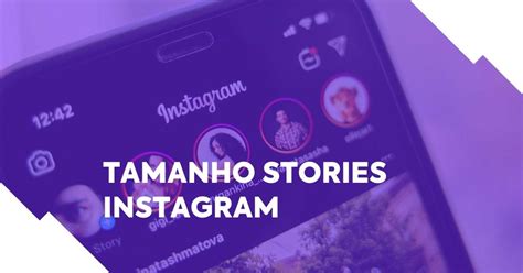 Tamanho Dos Stories Do Instagram Qual é O Ideal Em 2024 BÔnus