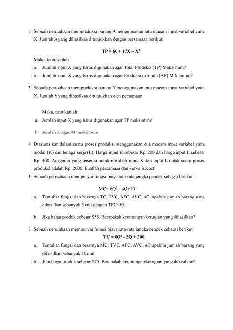 Latihan Soal Teori Produksi dan Biaya Produksi - Sebuah perusahaan
