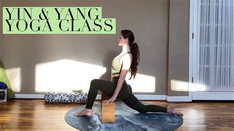 60 Min Yin And Yang Yoga Class Vinyasa And Restorative Yin Combo Youtube