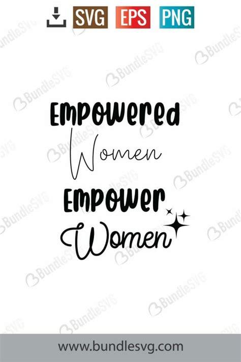 Empowered Women Empower Women Svg Cut Files Free Download