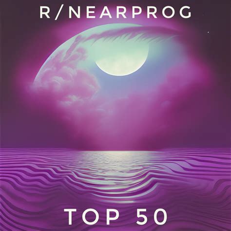 Top 50 Playlist October 2022 Rnearprog
