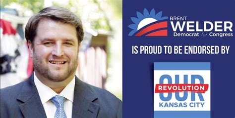 Tkc Told You So Progressive Kansas Congressional Contender Brent Welder Campaign Apologizes