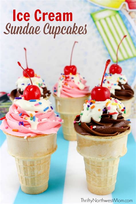 Ice Cream Sundae Cupcakes Recipe Sundae Cupcakes Desserts Ice