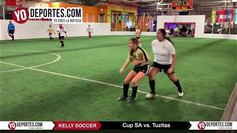 🇺🇸 Cup Sa 🆚 Tuzitas Kelly Soccer League Chitown Lunes Femenil Youtube