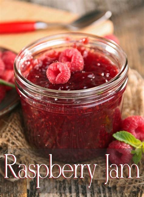 Quiet Cornerraspberry Jam Recipe Quiet Corner